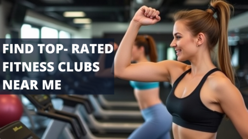 Find Top-Rated Fitness Clubs Near Me